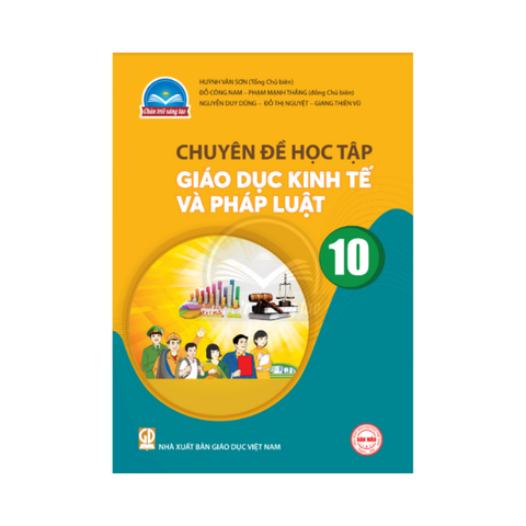 Chuyên Đề Học Tập Giáo Dục Kinh Tế Và Pháp Luật Lớp 10 CTST