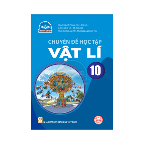 Chuyên Đề Học Tập Vật Lí Lớp 10 CTST
