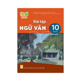 Bài Tập Ngữ Văn Lớp 10 KNTT Tập 1