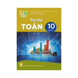 Bài tập Toán Lớp 10 KNTT tập 1