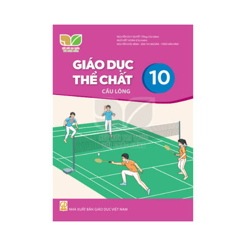 Giáo Dục Thể Chất Lớp 10 KNTT Cầu Lông