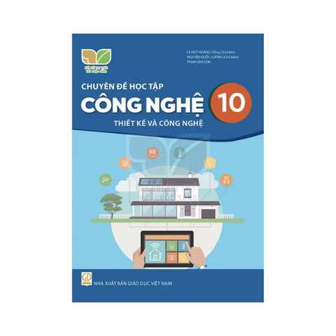 Chuyên Đề Học Tập Công Nghệ Lớp 10 KNTT Thiết Kế Và Công Nghệ