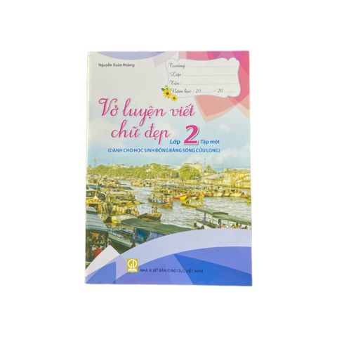  Vở Luyện Viết Chữ Đẹp Lớp 2 Tập 1 ( Dành Cho HS Đồng Bằng Sông Cửu Long ) 