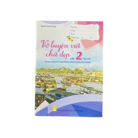  Vở Luyện Viết Chữ Đẹp Lớp 2 Tập 2 ( Dành Cho HS Đồng Bằng Sông Cửu Long ) 