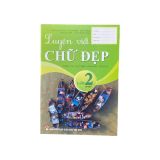 Luyện Viết Chữ Đẹp Lớp 2 Tập 1 ( Dành Cho HS Thành Phố Cần Thơ )