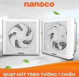  Quạt Hút Gắn Tường 1 Chiều Nanoco 