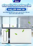  ĐÈN ĐIỀU HÒA THÔNG MINH ENIC SD 