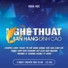 Nghệ Thuật Bán Hàng Đỉnh Cao