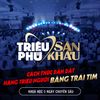 Khoá học: Triệu Phú Sân Khấu