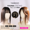TOUPEE MINI TÓC THẬT (FORM MỎNG)