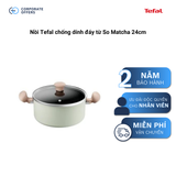 Nồi Tefal chống dính đáy từ So Matcha 24cm