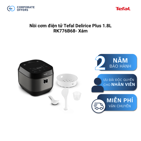 Nồi cơm điện tử Tefal Delirice Plus 1.8L RK776B68 - Xám (Tặng 1 Hộp nhựa Tefal 1.2L)