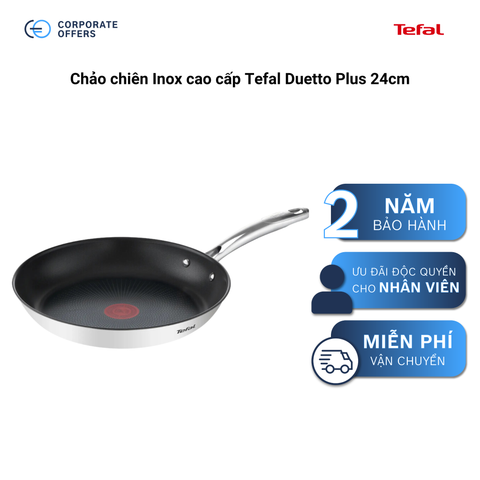 Chảo chiên Inox cao cấp Tefal Duetto Plus 24cm