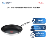 Chảo chiên Inox cao cấp Tefal Duetto Plus 26cm