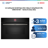 Lò nướng âm tủ kết hợp chức năng vi sóng Bosch 45L CMG7241B1 - Series 8 (màu đen)