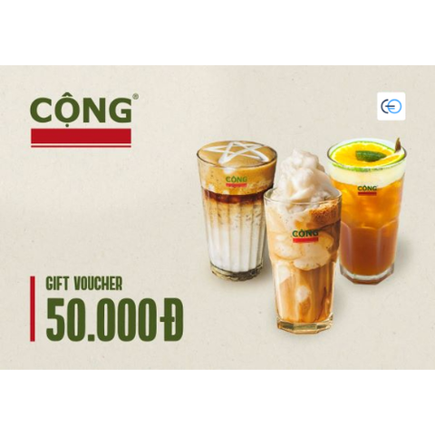 [E-VOUCHER] Cộng Cà Phê - Phiếu quà tặng Cộng Cà Phê 50k