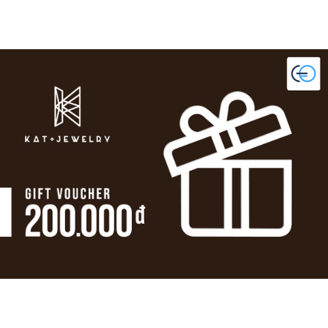 [E-VOUCHER] KaT Jewelry - Phiếu quà tặng KaT Jewelry 200K