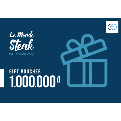 [E-VOUCHER] Le Monde Steak - Phiếu quà tặng Le Monde Steak 1000k