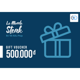 [E-VOUCHER] Le Monde Steak - Phiếu quà tặng Le Monde Steak 500k