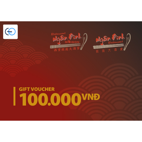 [E-VOUCHER] Ngân Đình Restaurant - Phiếu quà tặng Ngân ĐÌnh Restaurant 100k