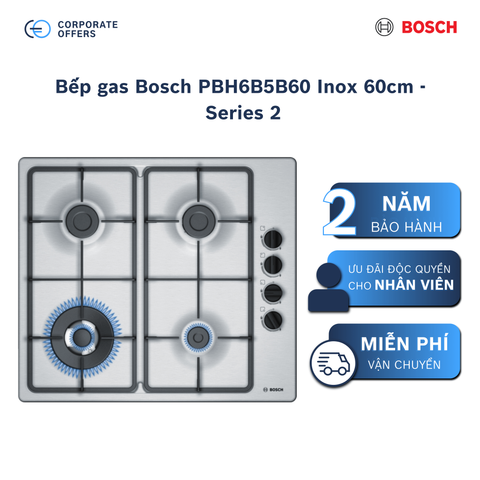 Bếp gas Bosch PBH6B5B60 Inox 60cm - Series 2