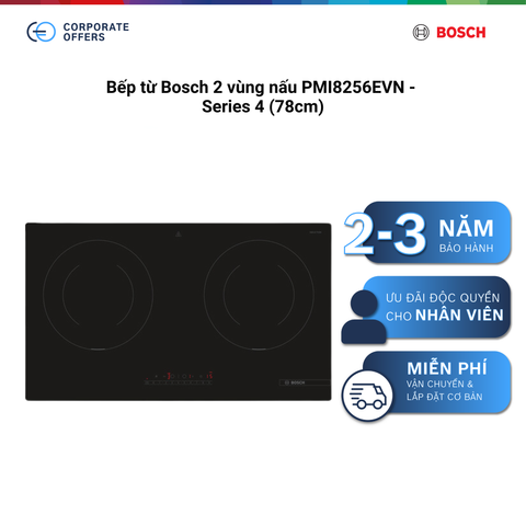 Bếp từ Bosch 2 vùng nấu PMI8256EVN - Series 4 (78cm)