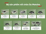 Bộ chảo 20cm, chảo sâu 28cm, nồi 24, xẻng, vá Tefal So Matcha