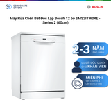 Máy Rửa Chén Bát Độc Lập Bosch 12 bộ SMS2ITW04E - Series 2 (60cm)