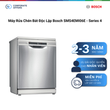 Máy Rửa Chén Bát Độc Lập Bosch SMS4EMI06E - Series 4
