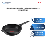 Chảo đúc cao cấp nướng, chiên Tefal Robusto có miệng rót 26cm