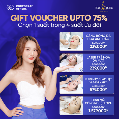[E-VOUCHER] NGỌC DUNG BEAUTY - Gift Voucher UPTO 75%