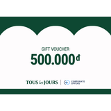 [E-VOUCHER] TOUS les JOURS - Phiếu quà tặng TOUS les JOURS 500K