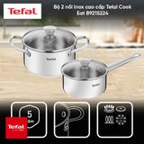 Bộ 2 nồi Inox cao cấp Tefal Cook Eat B921S224, quánh 16cm/nồi 20cm