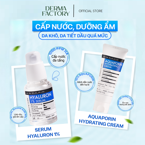  Combo DERMA FACTORY Dưỡng ẩm sâu cho da  (Hyaluron 1% Serum + Kem dưỡng Aquaporin Hydrating) 
