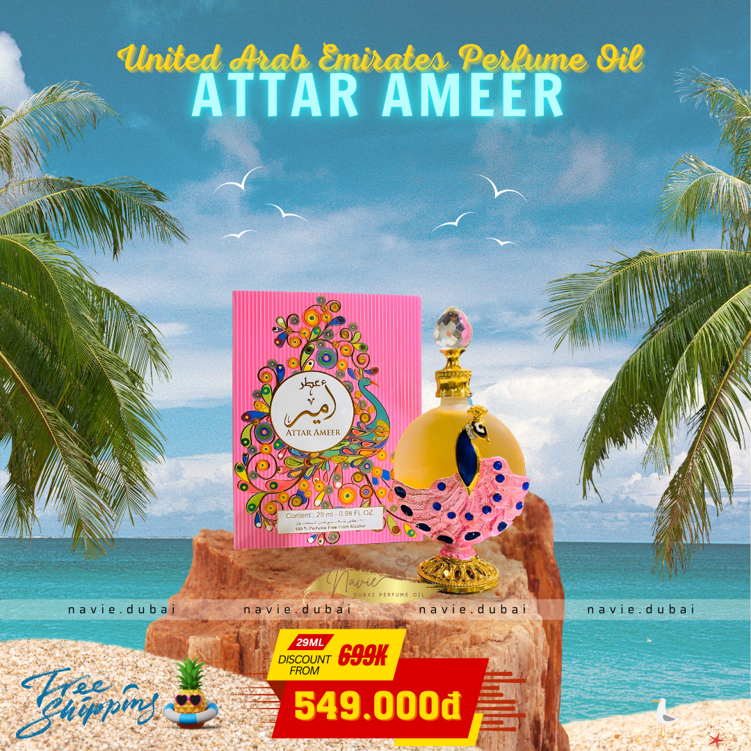  [Navie Dubai] Attar Ameer • Tinh dầu nước hoa Nội Địa Dubai 