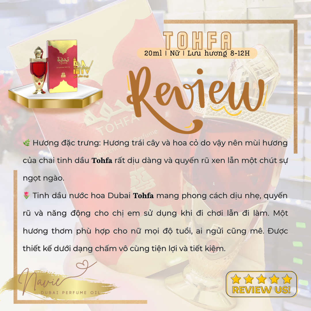  [Navie Dubai] Tohfa • Tinh dầu nước hoa Nội Địa Dubai 