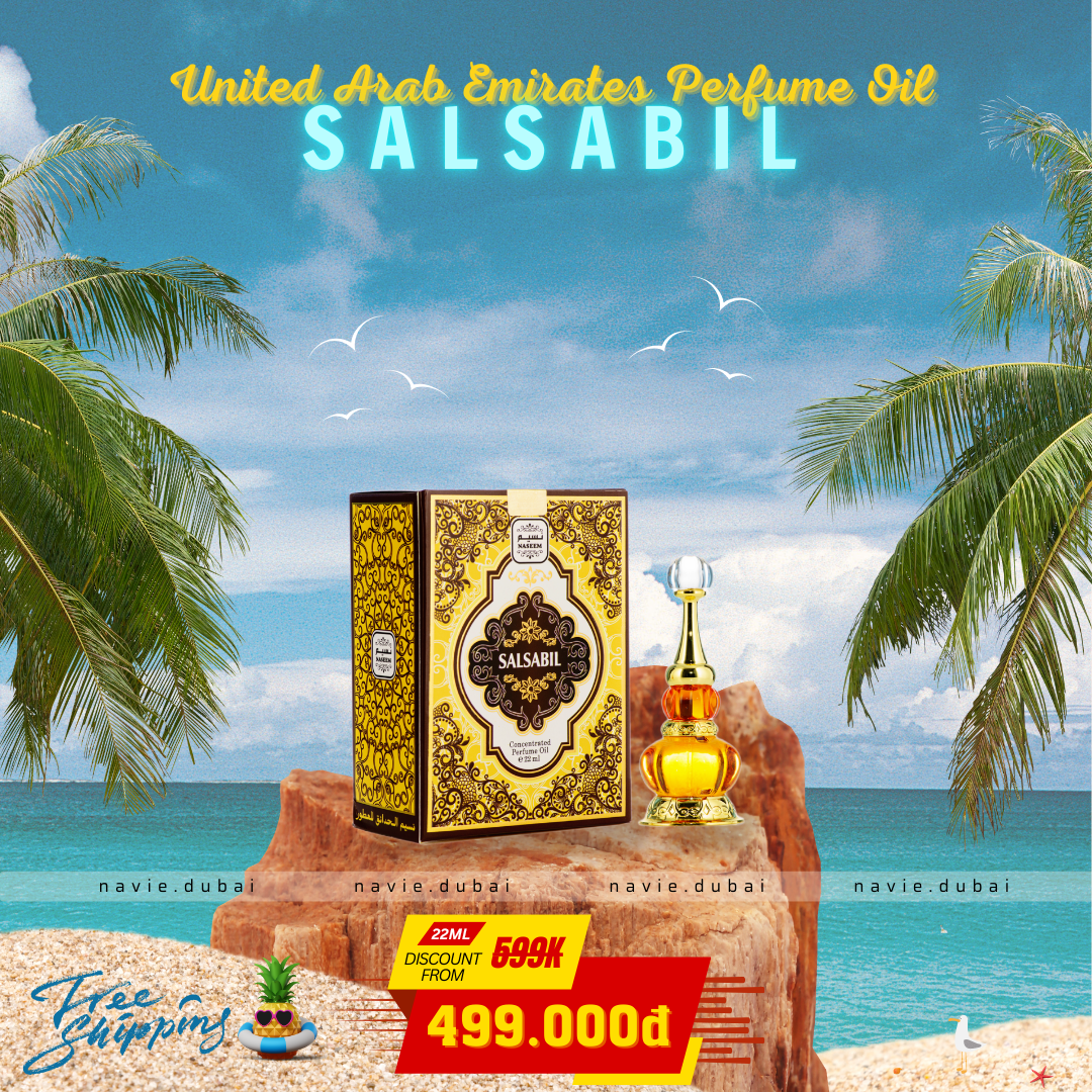  [Navie Dubai] Salsabil • Tinh dầu nước hoa Nội Địa Dubai 