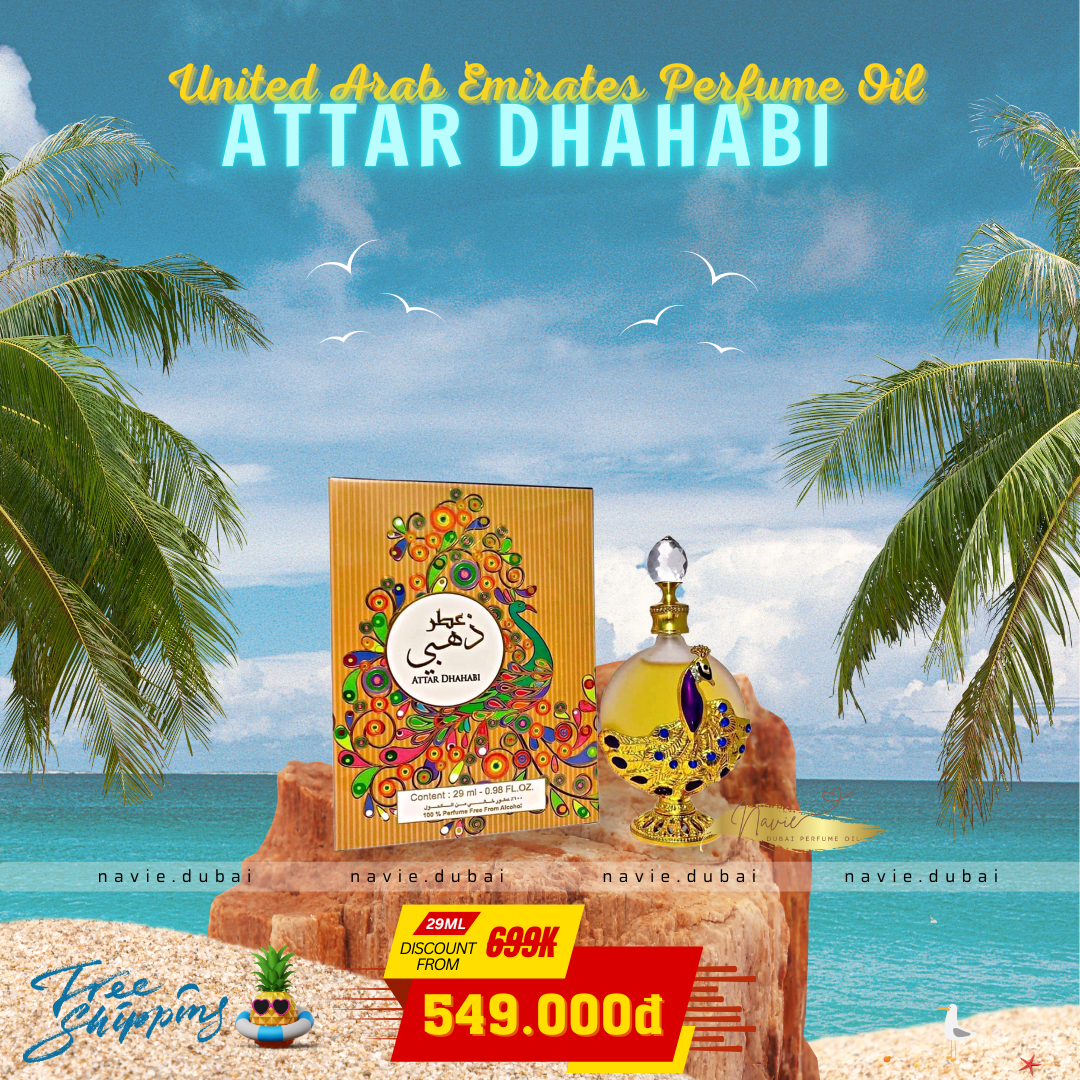  [Navie Dubai] Attar Dhahabi • Tinh dầu nước hoa Nội Địa Dubai 