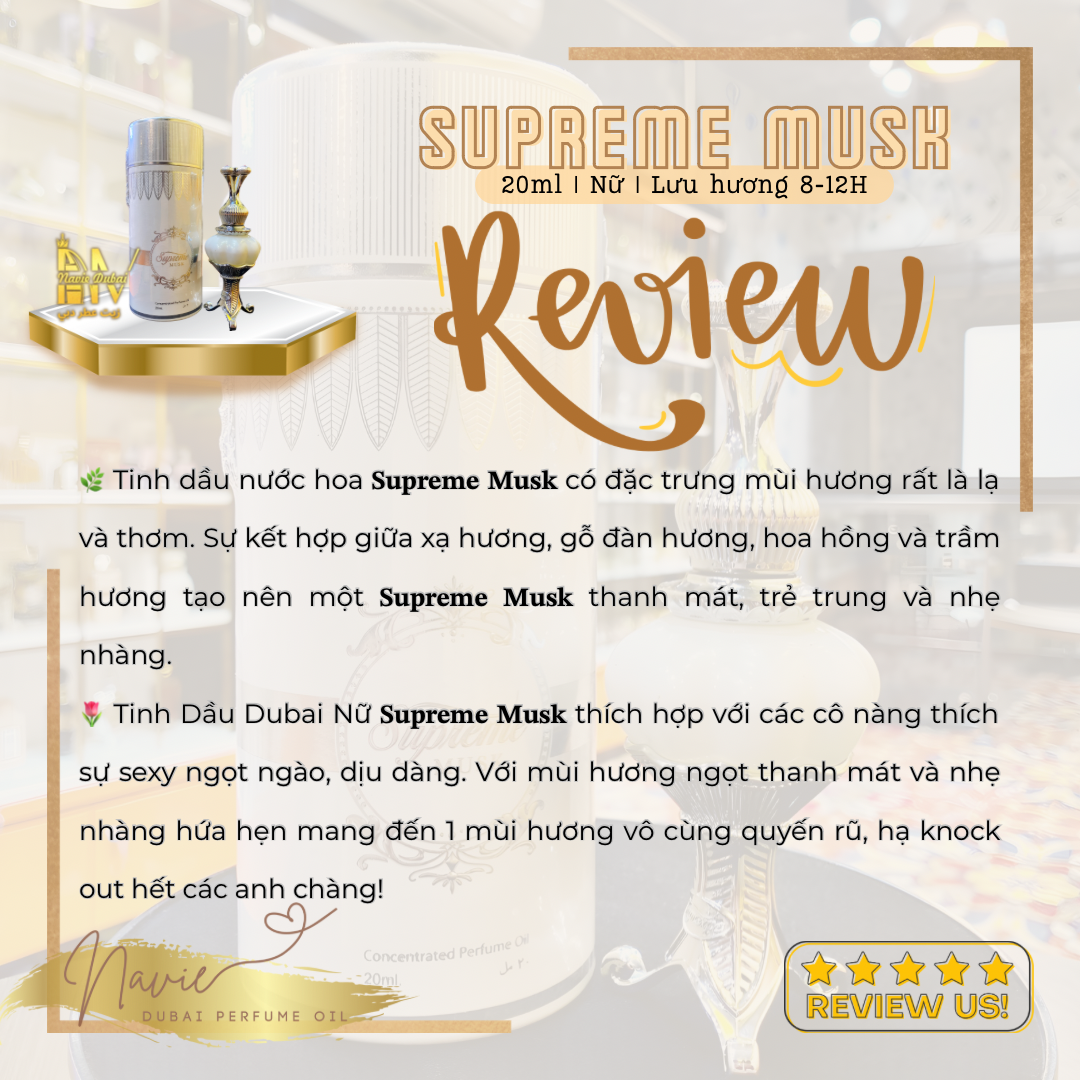  [Navie Dubai] Supreme Musk • Tinh dầu nước hoa Nội Địa Dubai 