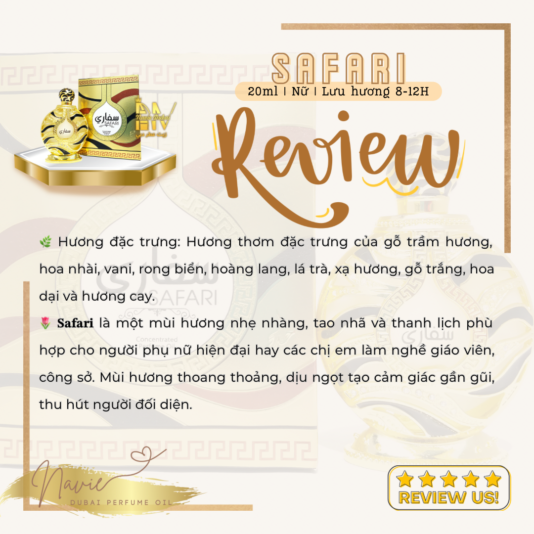  [Navie Dubai] Safari • Tinh dầu nước hoa Nội Địa Dubai 