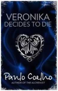  Veronika Decides to die (Paulo Coelho) 