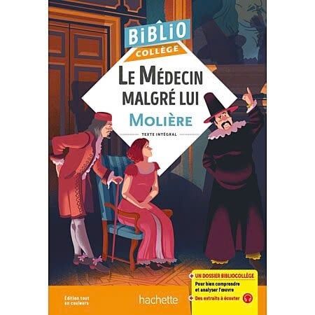  Bibliocollege - Le Medecin Malgre Lui, Moliere 67143 