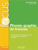  Focus - Phonie-Graphie Du Francais + Cd Audio Mp3 + Corriges 