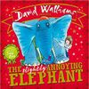  The Slightly Annoying Elephant Board book 
