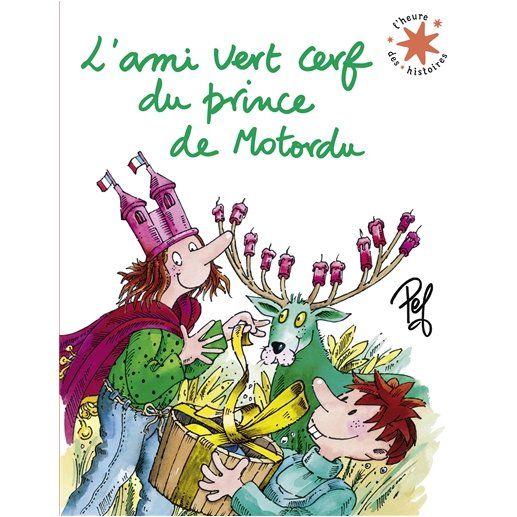  L'Ami Vert Cerf Du Prince De Motordu 
