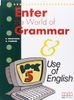  ENTER THE WORLD OF GRAMMAR BOOK 5 