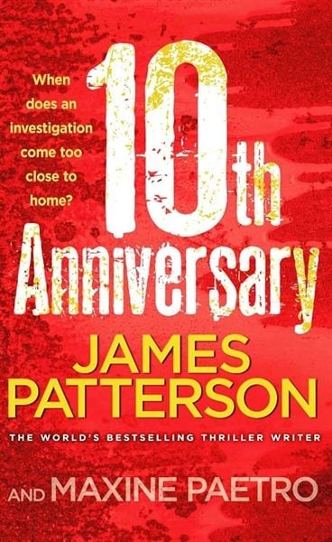  10th Anniversary - James Patterson 