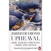  Upheaval: How Nations Cope with Crisis and Change 