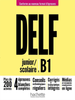  Delf Junior/Scolaire B1 + Audio En Telechargement Nouveau Format D'Epreuves 