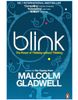  Blink: The Power Of Thinking Without Thinking 